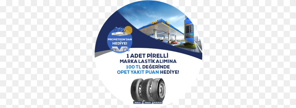 Kampanyalar Opet Kit Lens, Advertisement, Poster, Tire Png