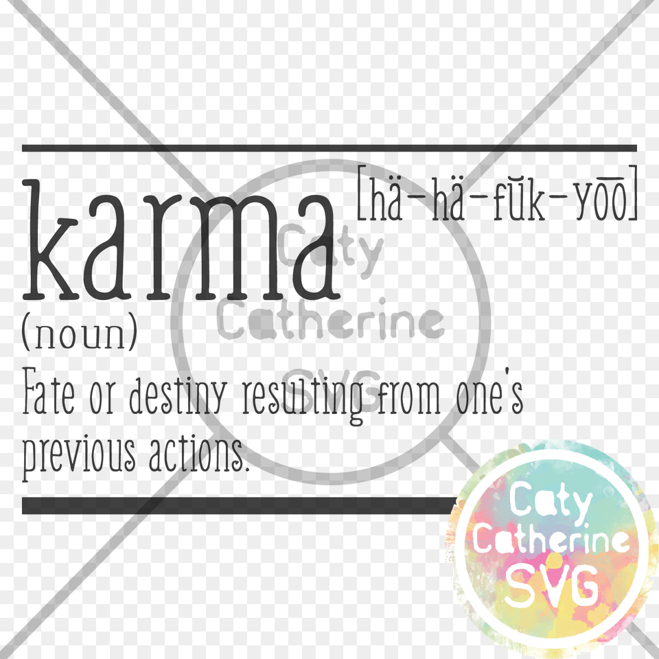 Karma Ha Ha Fuck You Funny Svg Cut File Circle, Text Free Transparent Png