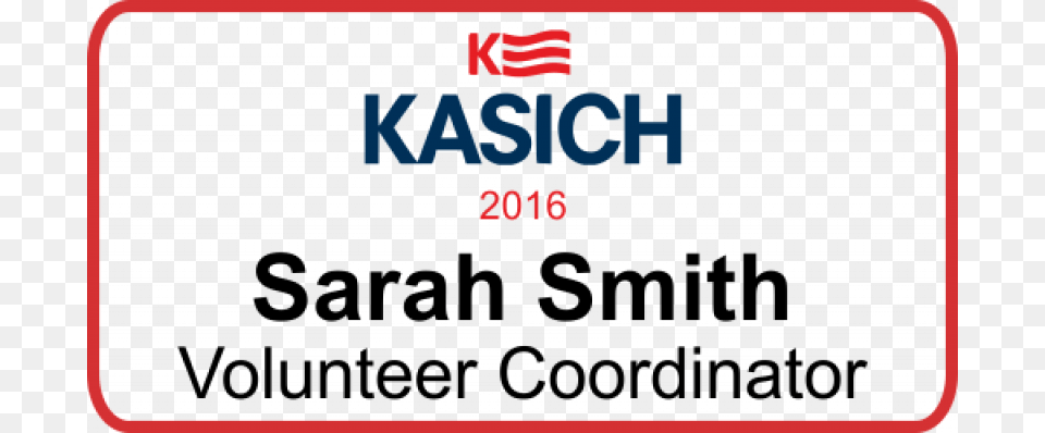 Kasich Presidential Name Badge Kashich Presidential Logo Button 225quot 2016 Camaign, Text Free Transparent Png
