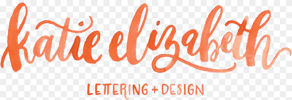 Katie Elizabeth Lettering Design, Handwriting, Text, Calligraphy Png Image
