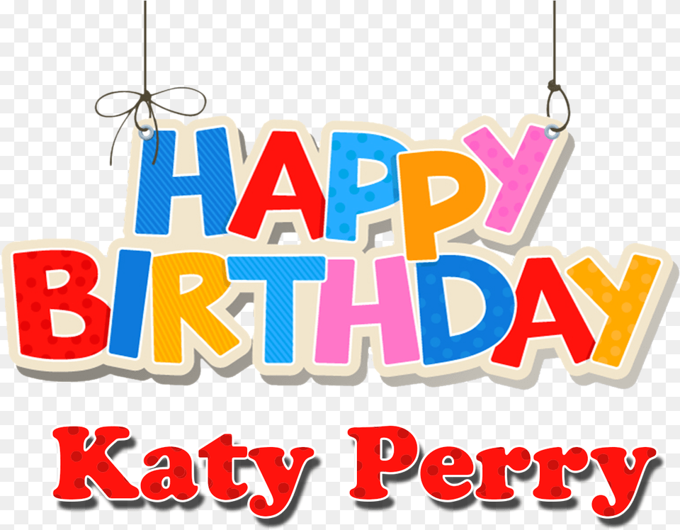 Katy Perry Happy Birthday Name Birthday, Chandelier, Lamp, Dynamite, Text Png