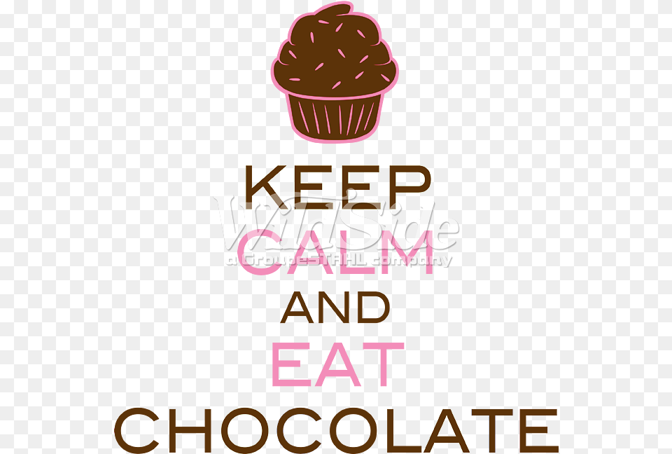 Keep Calm Amp Eat Chocolate Nun T Accoll, Advertisement, Poster, Cream, Dessert Free Png Download