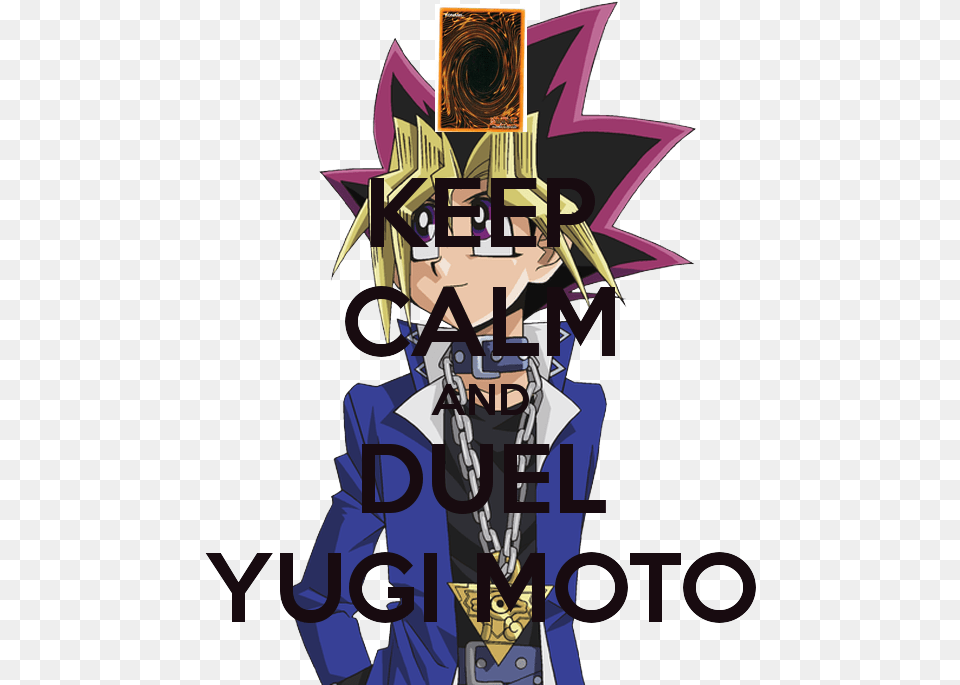 Keep Calm And Duel Yugi Moto Yugi Muto, Book, Comics, Publication, Manga Free Transparent Png