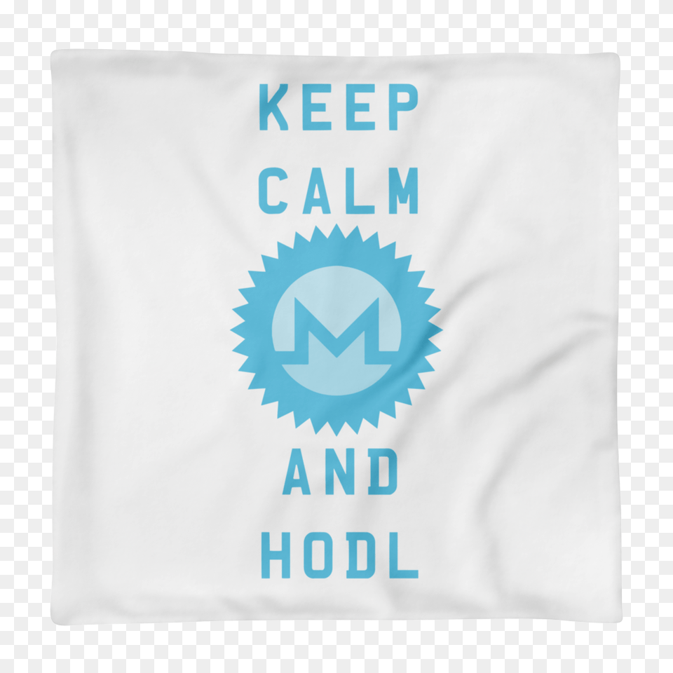 Keep Calm And Hodl Monero Pillow Case Cryptoapparel, Cushion, Home Decor, Bag Png