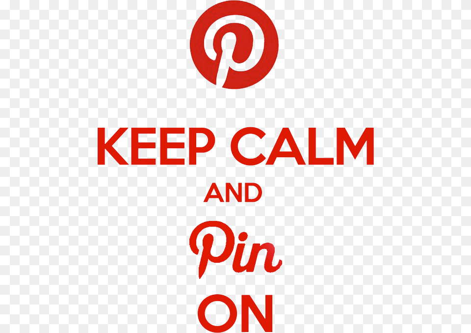 Keep Calm And Pin, Text, Sign, Symbol Png