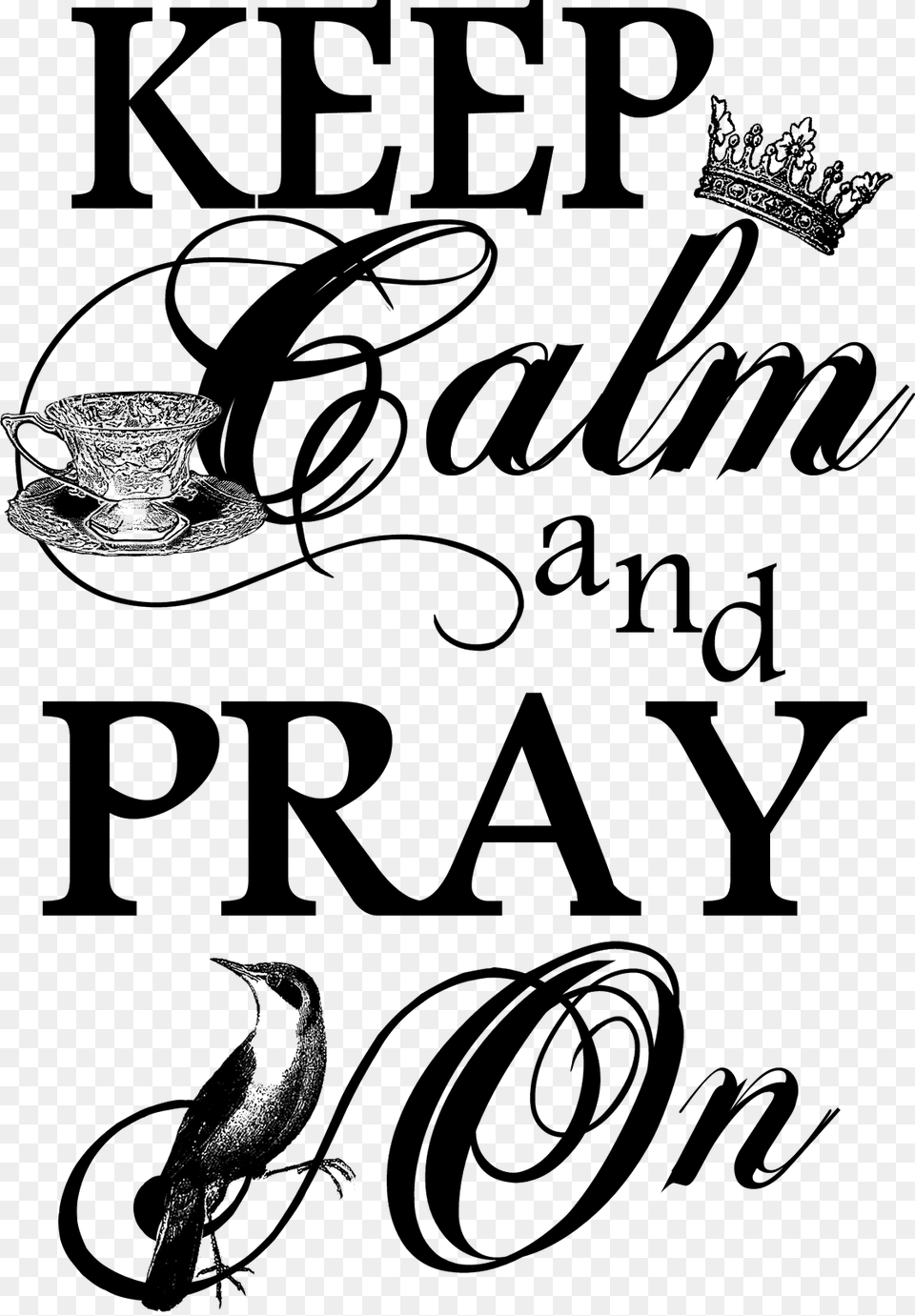 Keep Calm Image Keep Calm And Pray, Gray Free Transparent Png