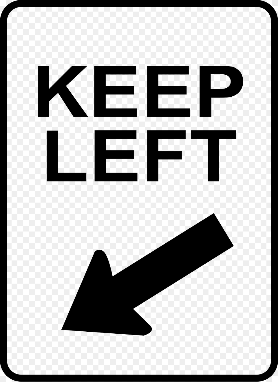 Keep Clipart, Sign, Symbol, Road Sign Png Image