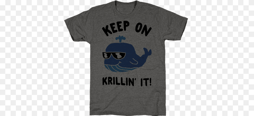 Keep On Krillin39 It Whale Mens T Shirt Supreme Court Shirt, Clothing, T-shirt Free Transparent Png