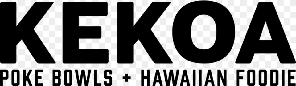 Kekoa Poke Bowls Amp Hawaiian Foodie Order Online Name To The Human Fund, Gray Free Png Download