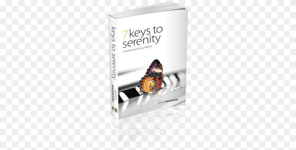 Keys To Serenity Book 7 Keys To Serenity By Serge Mazerand, Publication, Advertisement, Poster Free Transparent Png