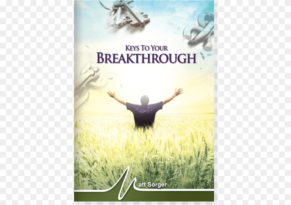 Keys To Your Breakthrough Poster, Publication, Book, Adult, Person Png Image