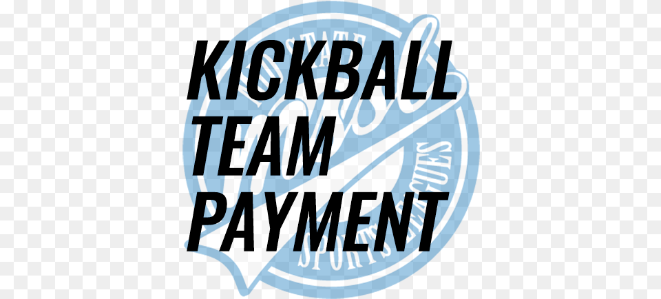 Kickball Team Payment Clip Art, Sticker, Logo, Text Free Png