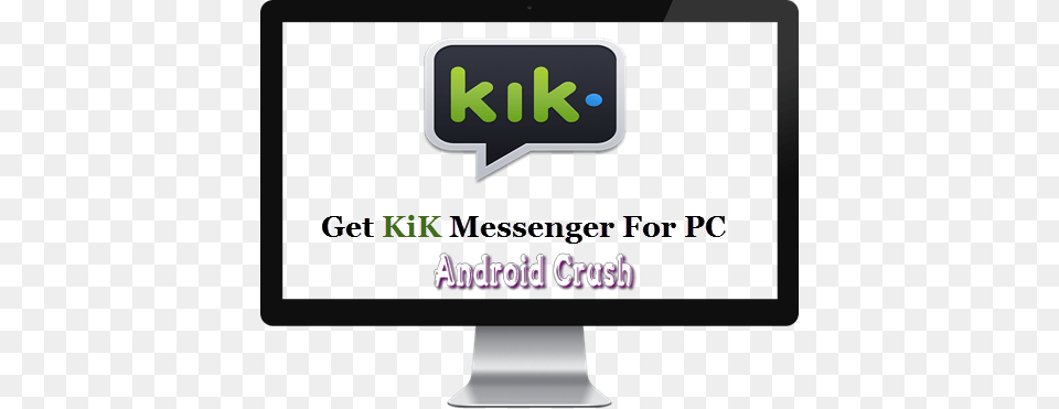 Kik Messenger For Pc Or Computer Online Chat, Computer Hardware, Electronics, Hardware, Monitor Png Image