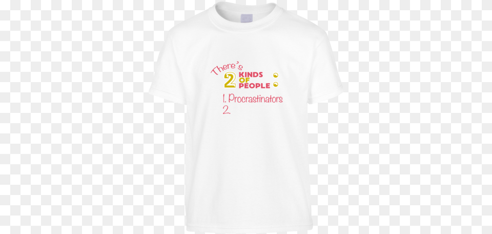 Kinds Procrastination Funny T Shirt Active Shirt, Clothing, T-shirt Free Transparent Png