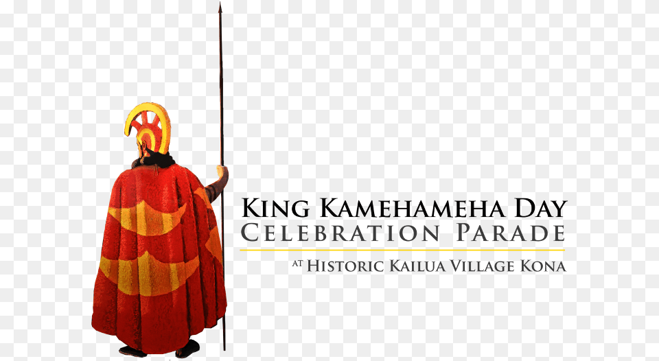 King Kamehameha Day Logo, Fashion, Adult, Female, Person Free Transparent Png