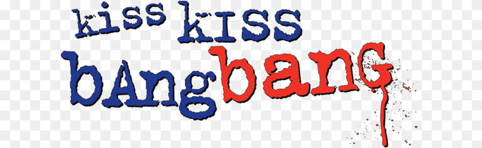 Kiss Kiss Bang Bang Image Kiss Kiss Bang Bang Logo, Face, Head, Person, Text Png