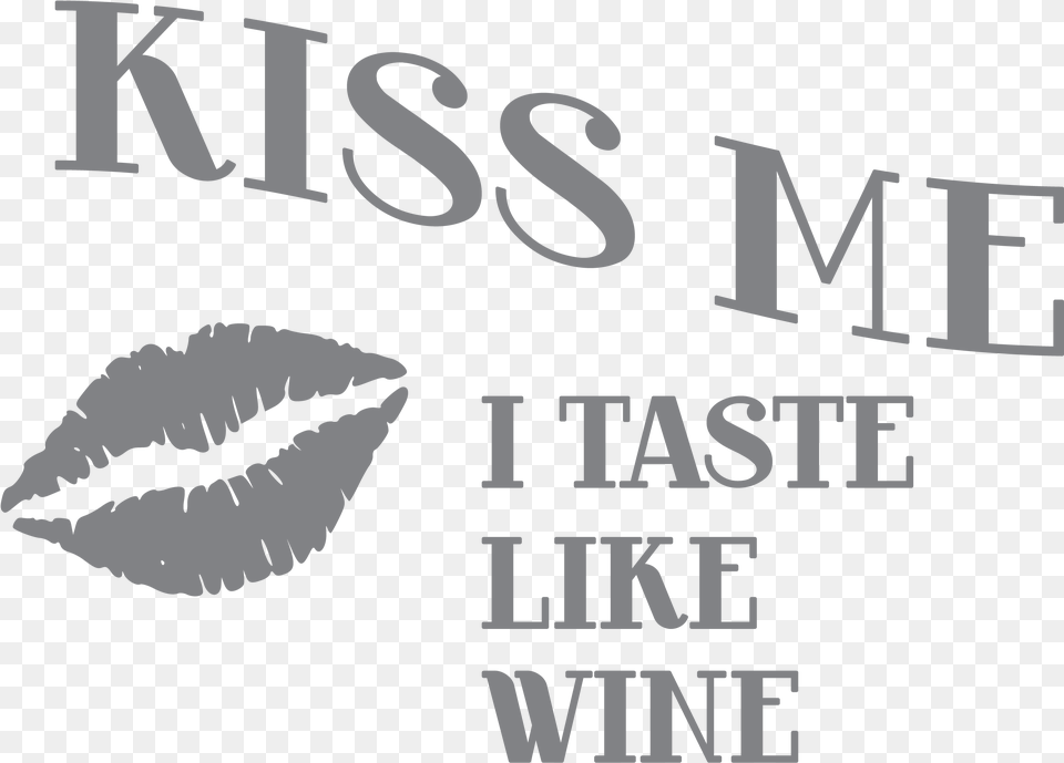 Kiss Me I Taste Like Wine Glass Lips Clip Art, Book, Publication, Text, Dynamite Free Png