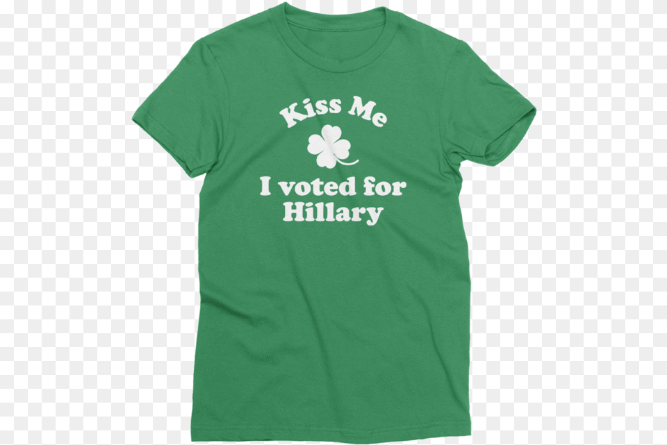 Kiss Me I Voted For Hillary St Louis Ck Hilarious Cd, Clothing, T-shirt, Shirt Free Transparent Png