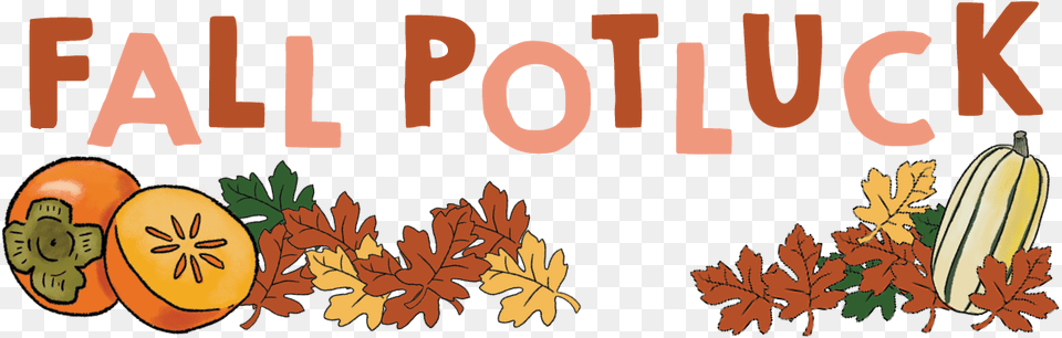 Kit Is Fall Potluck Fall Potluck, Leaf, Plant, Food, Fruit Free Transparent Png