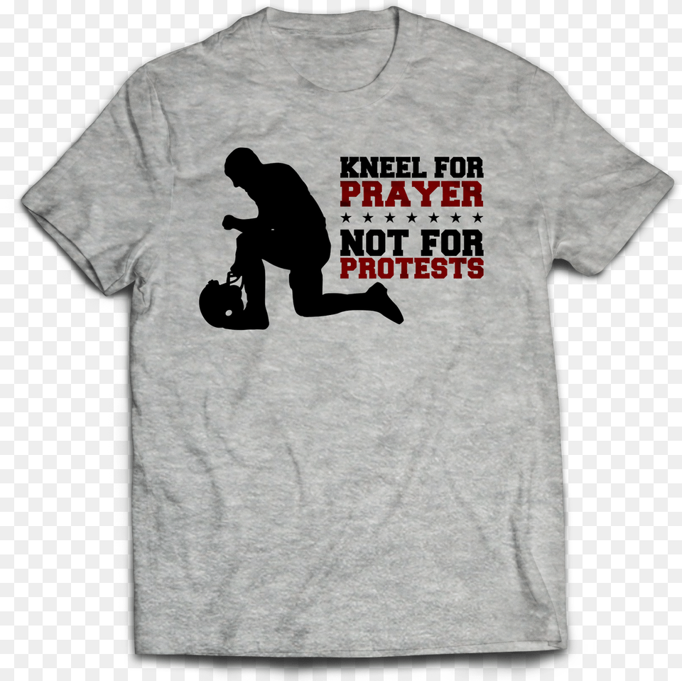 Kneel For Prayer Not For Protests T Shirt T Shirt, Clothing, T-shirt, Adult, Male Free Png