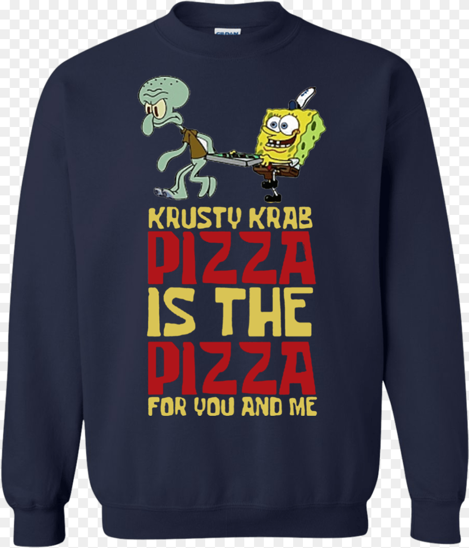 Krusty Krab Krusty Krab Pizza Shirt, Clothing, Knitwear, Sweater, Sweatshirt Png