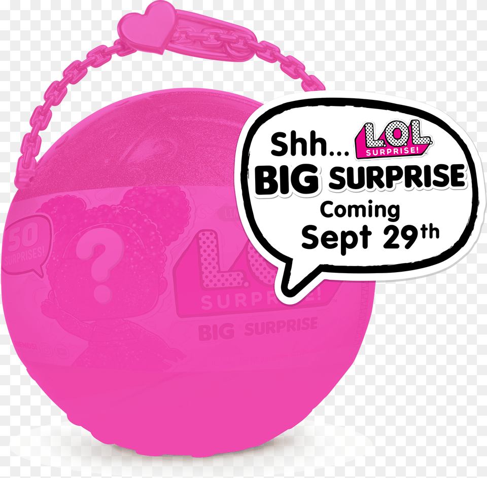 L O L Surprise Big Surprise Lol Surprise Bigger, Sphere, Accessories Png Image
