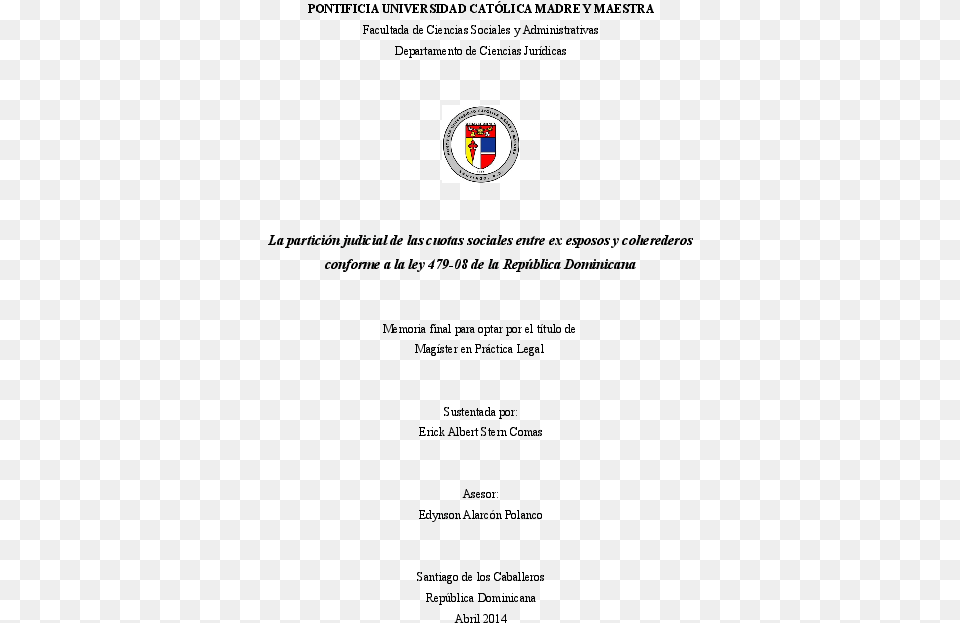 La Particion Judicial De Las Cuotas Sociales En Republica Pontificia Universidad Catlica Madre Y Maestra, Logo, Symbol Png