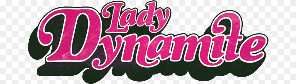 Lady Dynamite Logo, Text, Weapon Free Transparent Png