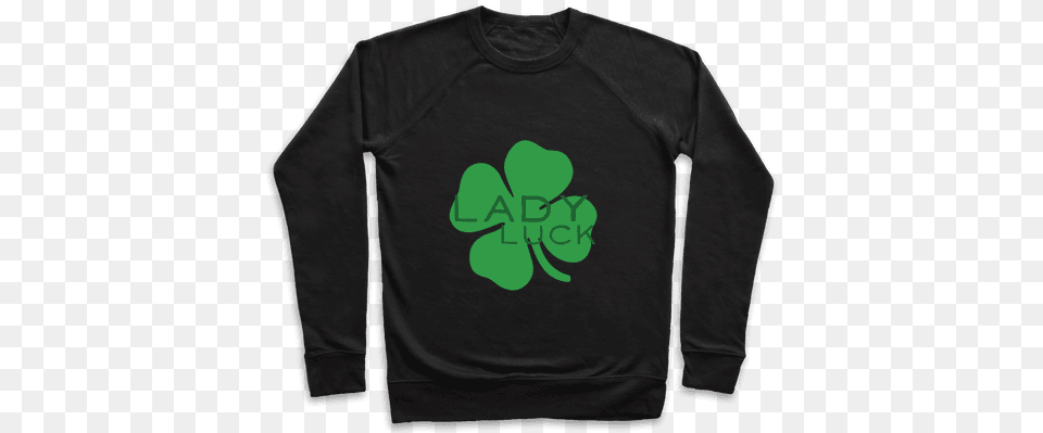 Lady Luck Pullover Life Is Pain Shirt, Clothing, Long Sleeve, Sleeve, T-shirt Free Png