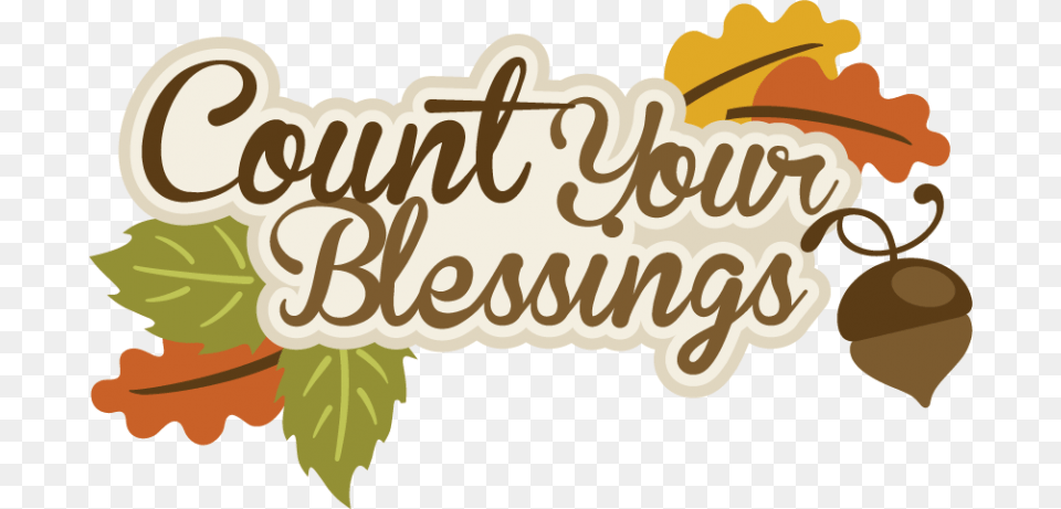 Large Count Your Blessingstitle Count Your Blessings Thanksgiving, Leaf, Plant, Food, Nut Free Transparent Png
