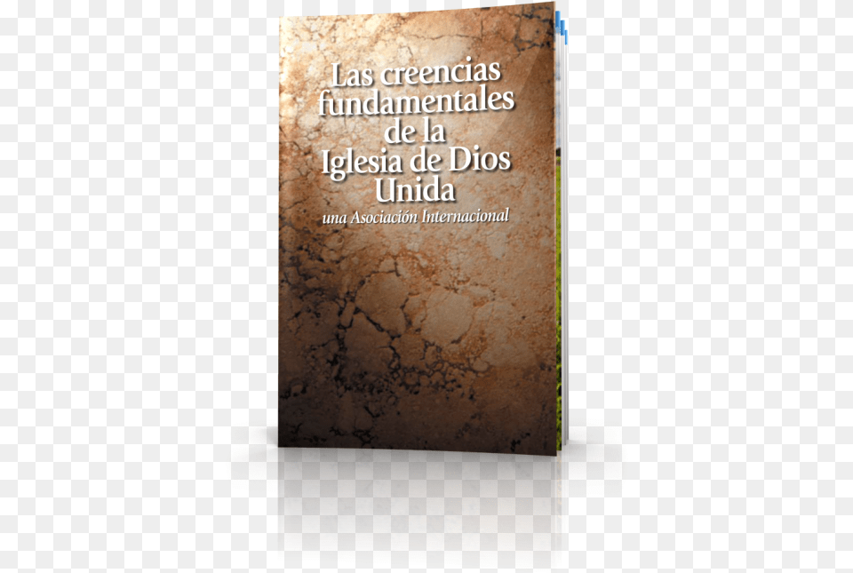 Las Creencias Fundamentales De La Iglesia De Dios Unida Commemorative Plaque, Book, Publication, Novel Png