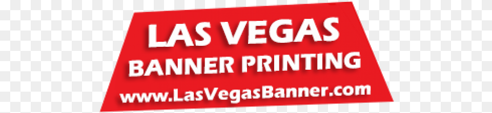 Las Vegas Banner Printing Sign, Text, Symbol Free Png