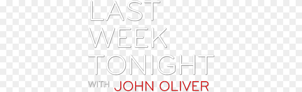 Last Week Tonight With John Oliver Image Calligraphy, Text, Alphabet Free Transparent Png