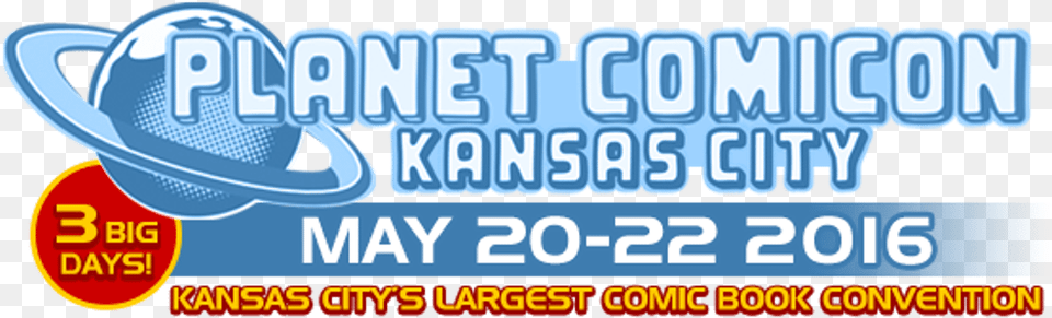 Last Weekend Kansas City Played Host To Planet Comicon Poster, Advertisement, Clothing, Hat Free Transparent Png