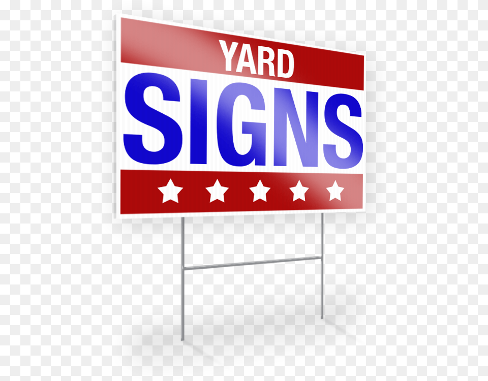 Lawn Signs Or Yard Signs Are A Great Way To Promote Billboard, Advertisement, Text, Symbol, Sign Png