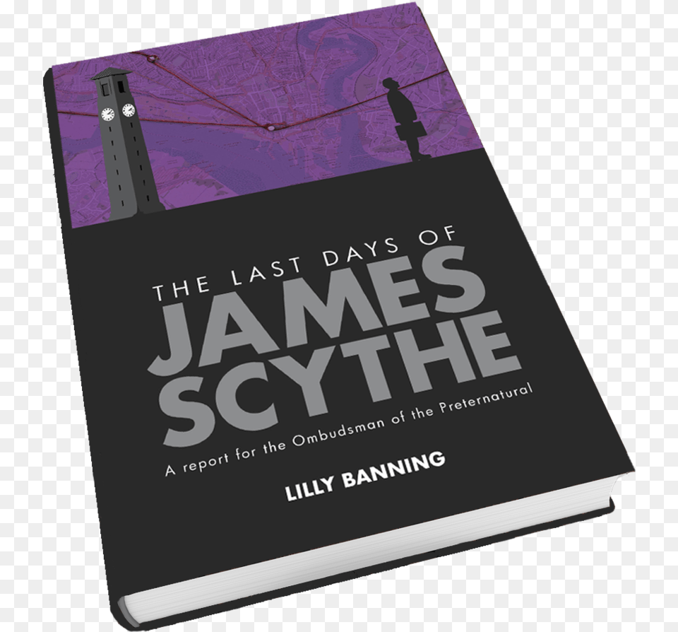 Ldjs 3d Trans The Last Days Of James Scythe A Report For The Ombudsman, Book, Publication, Person, Novel Free Png Download