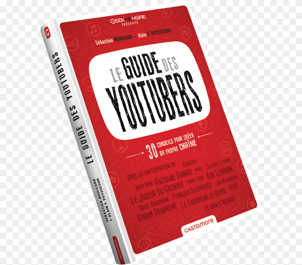 Le Guide Des Youtubers Livre Le Guide Des Youtubers, Book, Publication, Advertisement, Poster Free Transparent Png