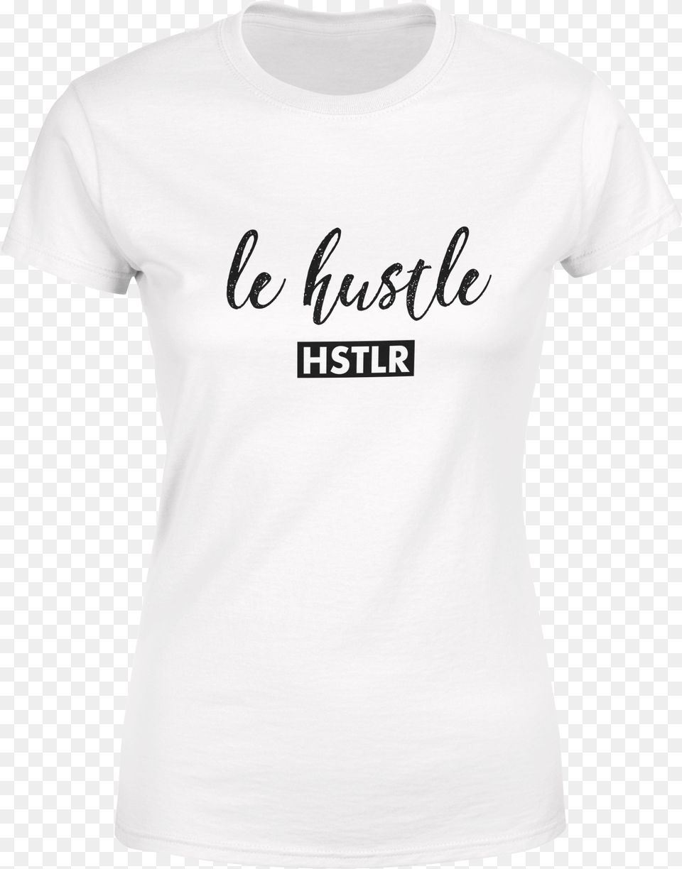 Le Hustle Hstlr Womens Tee White Bhai H Tu Mera, Clothing, T-shirt, Shirt Free Png