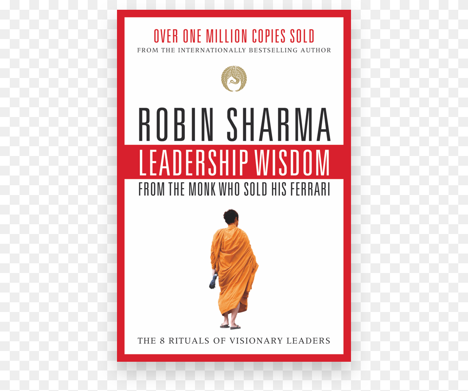 Leadership Wisdom By Robin Sharma, Adult, Male, Man, Monk Free Png