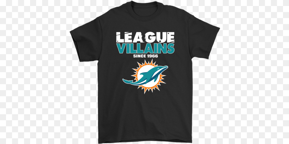 League Villains Since 1966 Miami Dolphins Nfl Shirts Death Factory Shirt, Clothing, T-shirt Png Image