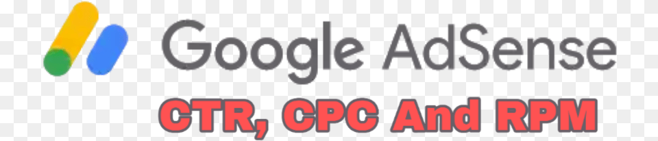 Learn About Google Adsense Ctr Cpc And Rpm Amp Make Google, Face, Head, Person, Text Png Image