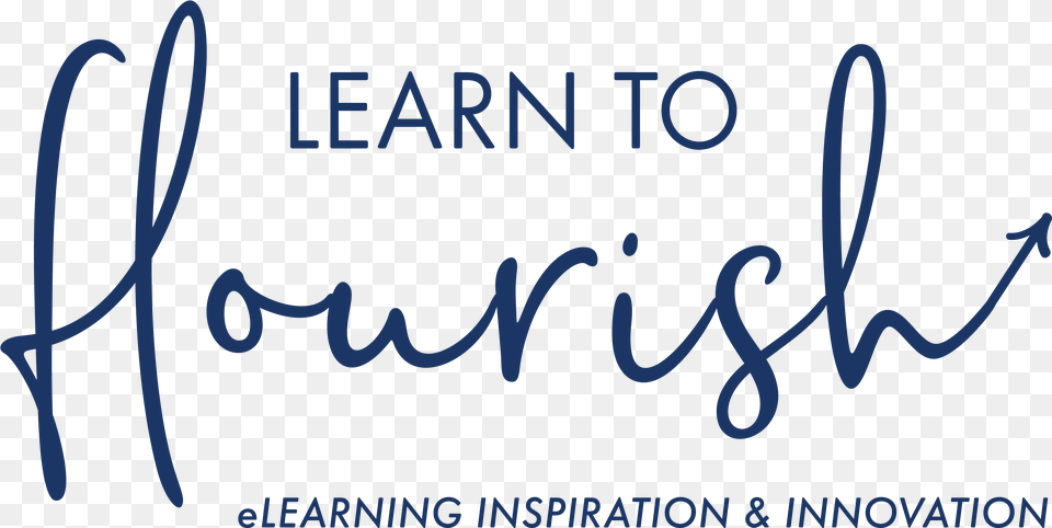 Learn To Flourish Learn And Flourish, Handwriting, Text Png