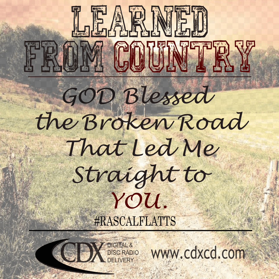 Learned From Country God Blessed The Broken Road Still Longing For You Inspirational Verses, Book, Publication, Path, Grass Free Png Download