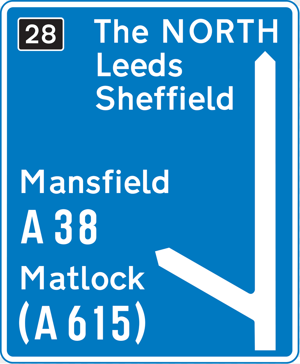 Leave The Motorway For A38 To Mansfield And Matlock Via A615 Continue For The North Leeds And Sheffield Clipart, Sign, Symbol, Road Sign, Text Free Png