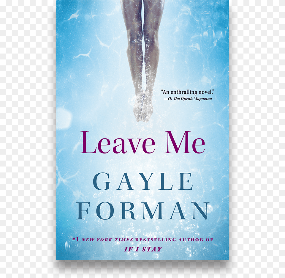 Leaveme Leave Me Gayle Forman, Advertisement, Publication, Poster, Person Free Transparent Png