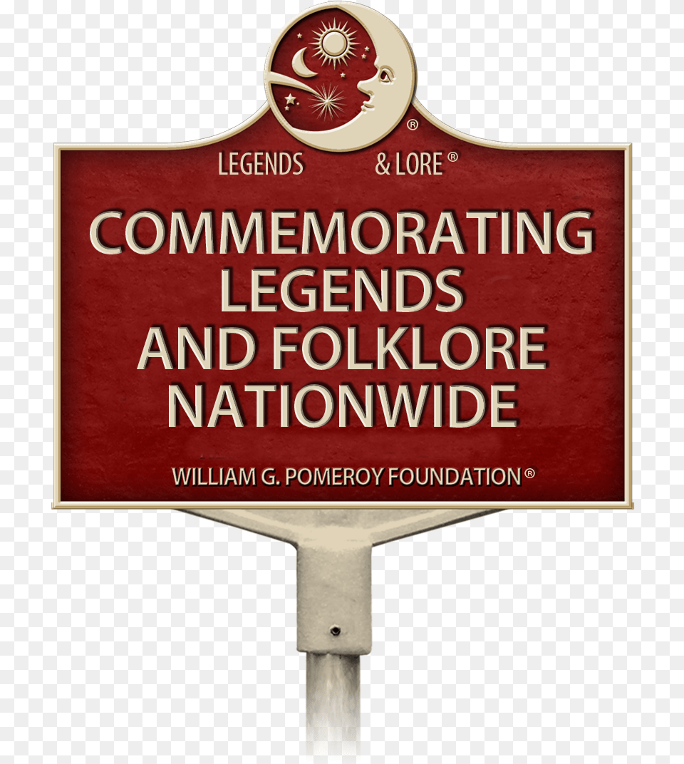 Legends And Lore Pole Registered Sign, Symbol, Plaque, Road Sign Free Png Download