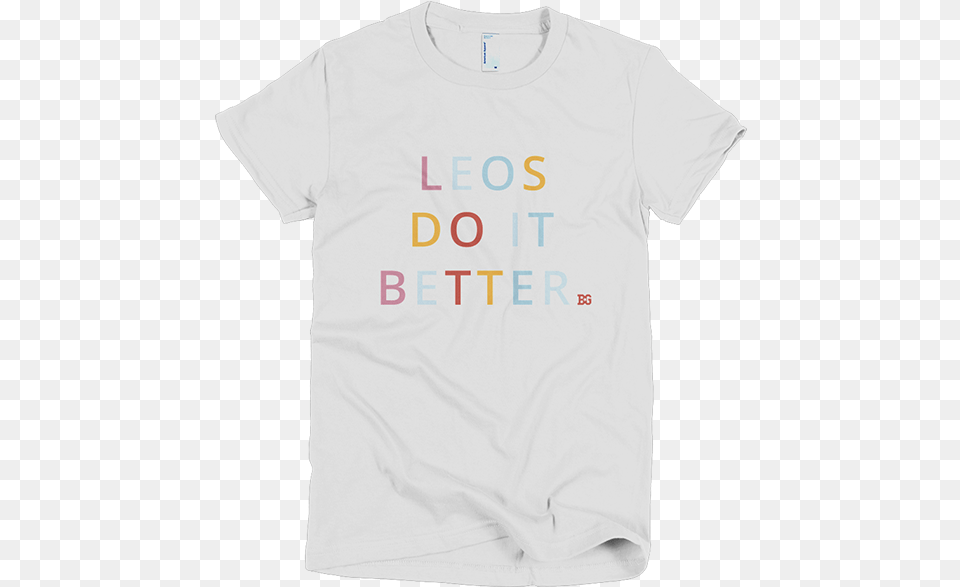 Leos Do It Better Camisetas Para O Dia Do Professor, Clothing, T-shirt, Shirt Free Png