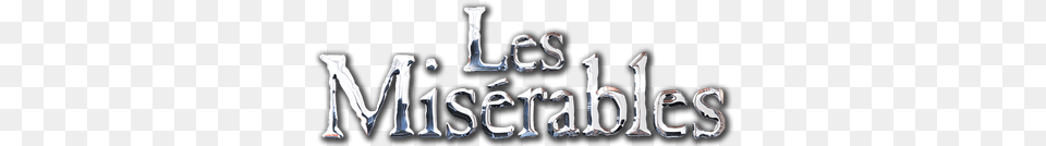 Les Miserables Logo Metallic Les Miserables, Text Free Png Download