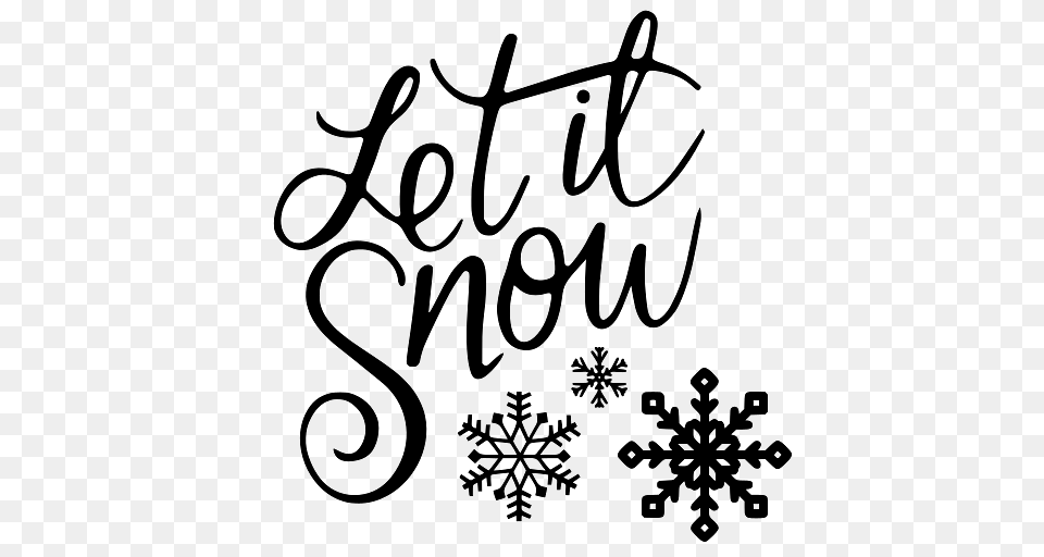 Let It Snow Christmas Wishes, Text, Handwriting, Calligraphy, Outdoors Free Transparent Png