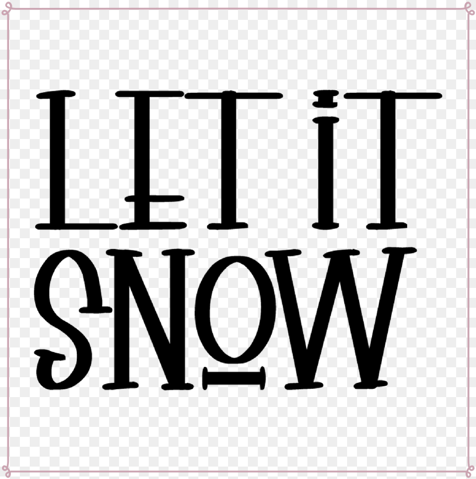 Let It Snow Cut File Amp Printable Poster, Electronics, Screen Png Image